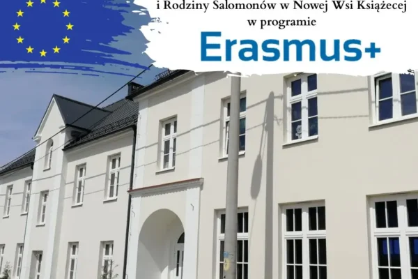 Zespół Szkół w Nowej Wsi Książęcej z dofinansowaniem Erasmus+ na międzynarodowe projekty