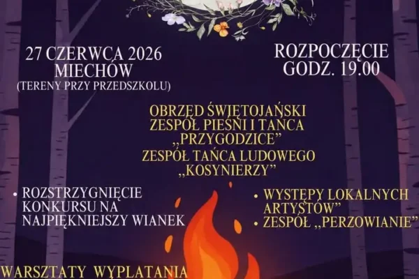 Noc Świętojańska w Miechowie – zaproszenie na sobotę