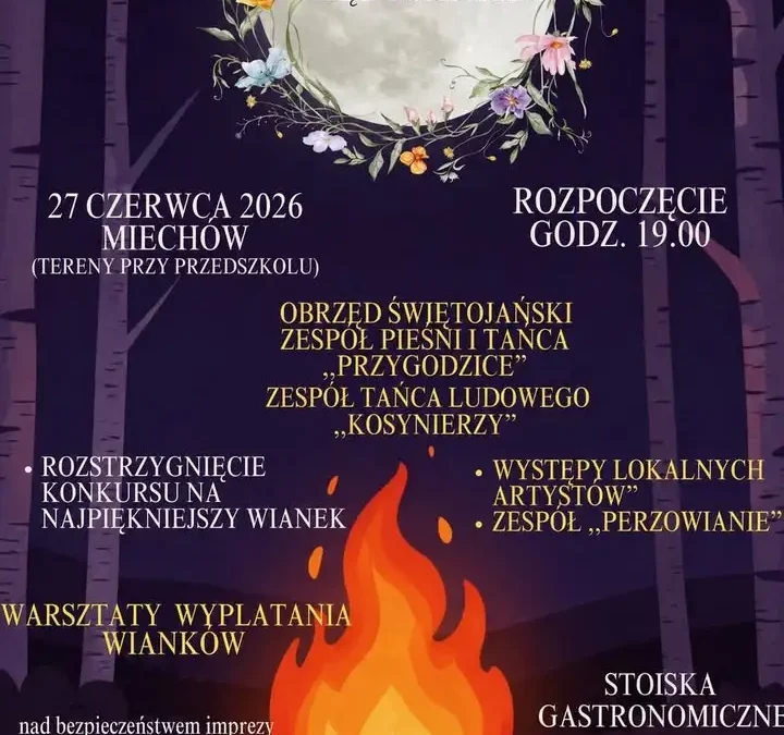 Noc Świętojańska w Miechowie – zaproszenie na sobotę