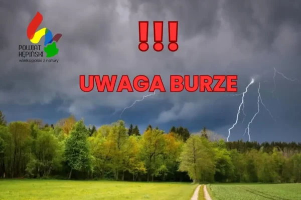 IMGW ostrzega przed burzami z gradem i silnym wiatrem w powiecie kępińskim