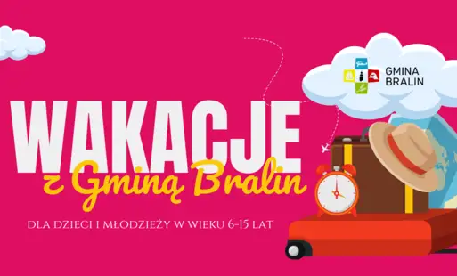 Wakacyjne wycieczki z Gminą Bralin – jeszcze wolne miejsca
