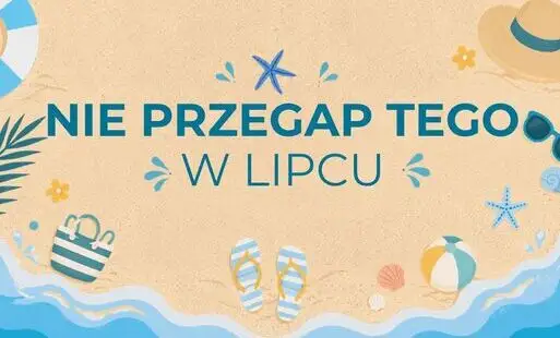Lipcowe atrakcje w Kępnie: wakacje dla dzieci i Letnie Piątki