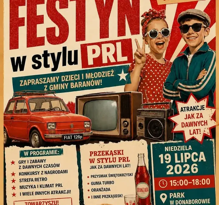 Stowarzyszenie Kobiet Aktywnych Gminy Baranów zaprasza na podróż w czasie