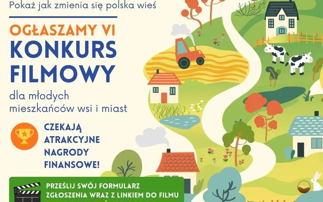 VI konkurs filmowy „Świat się kręci wokół wsi” – nagrody finansowe dla młodych twórców