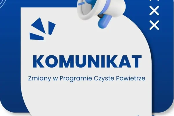Program Czyste Powietrze od 20 lipca 2026 r. z korzystniejszymi zasadami