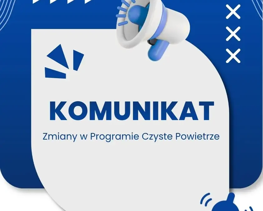 Program Czyste Powietrze od 20 lipca 2026 r. na nowych, korzystniejszych zasadach