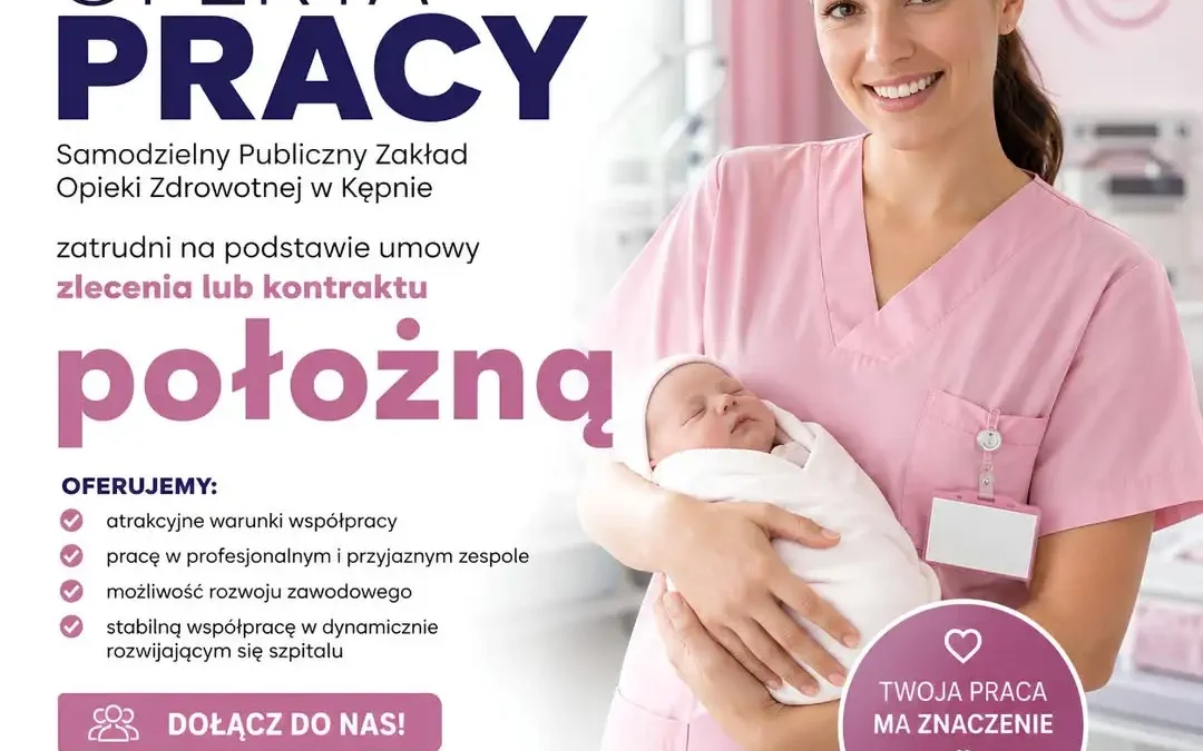 SPZOZ w Kępnie poszukuje położnej – oferta pracy