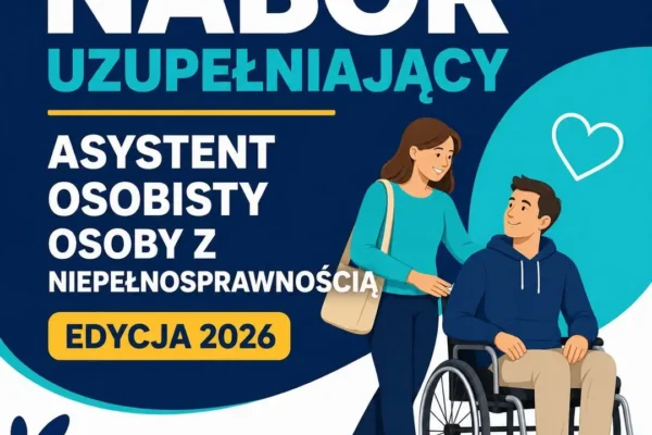 Uzupełniający nabór do programu „Asystent osobisty osoby z niepełnosprawnością” w Rychtalu