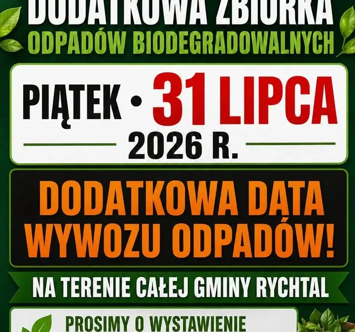 Dodatkowy wywóz bioodpadów w Gminie Rychtal 31 lipca