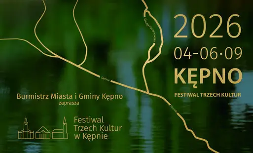 IX Festiwal Trzech Kultur w Kępnie – święto wielokulturowego dziedzictwa