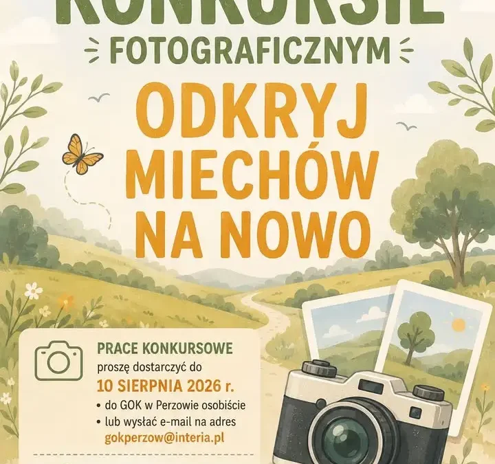 Konkurs fotograficzny „Odkryj Miechów na nowo” – zgłoszenia do 10 sierpnia