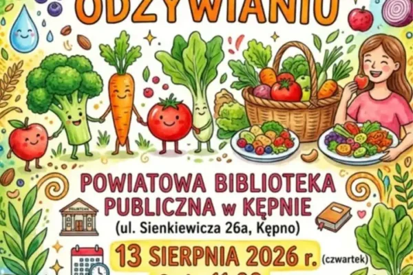 Wykład o zdrowym odżywianiu dla pań w Kępnie – 13 sierpnia