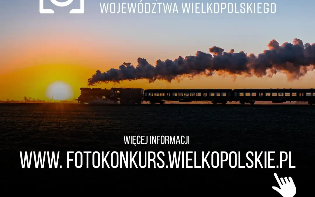 Rusza 8. edycja konkursu fotograficznego marszałka Wielkopolski – pula nagród 20 tys. zł