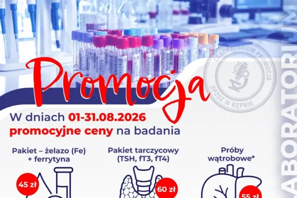 Promocyjne badania laboratoryjne w Szpitalu w Kępnie – sierpień 2026