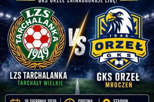 GKS Orzeł Mroczeń inauguruje sezon u siebie. W niedzielę mecz z Tarchalanką