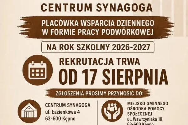Rekrutacja do Placówki Wsparcia Dziennego w Kępnie – zapisy od 17 sierpnia