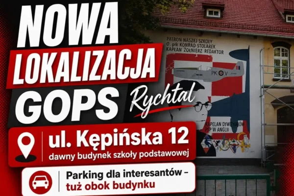 GOPS w Rychtalu przenosi się do nowej siedziby przy ul. Kępińskiej