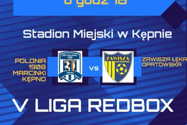 Zawisza Łęk Opatowska zagra z Polonią Marcinki na stadionie w Kępnie