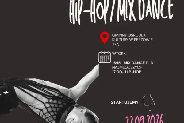 Zajęcia taneczne w Perzowie: MIX-DANCE i HIP-HOP od września