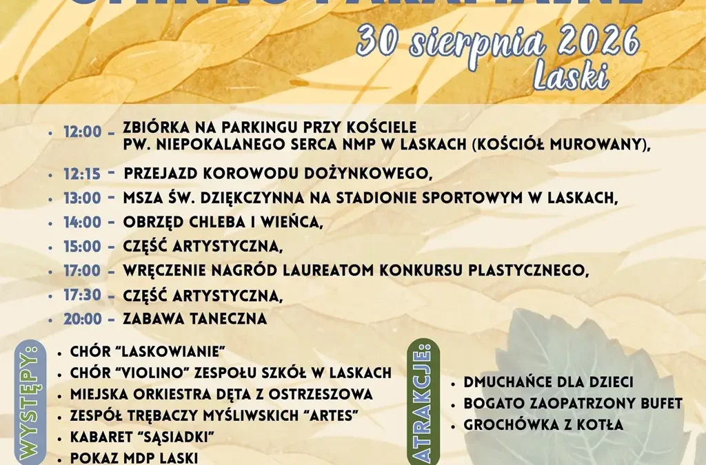 Dożynki Gminno-Parafialne w Laskach – święto plonów 30 sierpnia