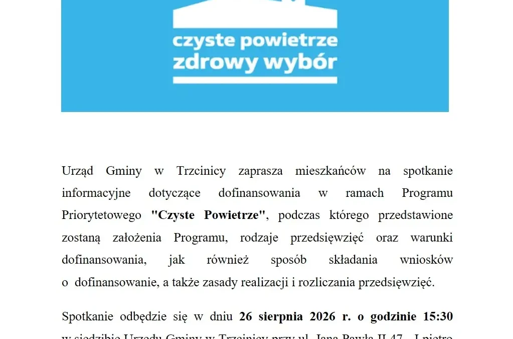 Spotkanie informacyjne o programie „Czyste Powietrze” w Trzcinicy