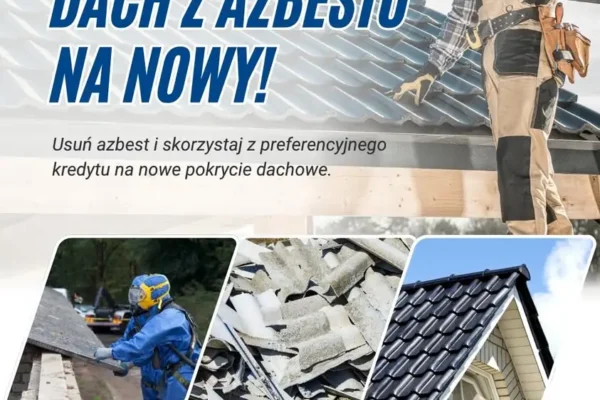 Preferencyjny kredyt na wymianę dachu po azbeście – skorzystaj z dopłat WFOŚiGW w Poznaniu
