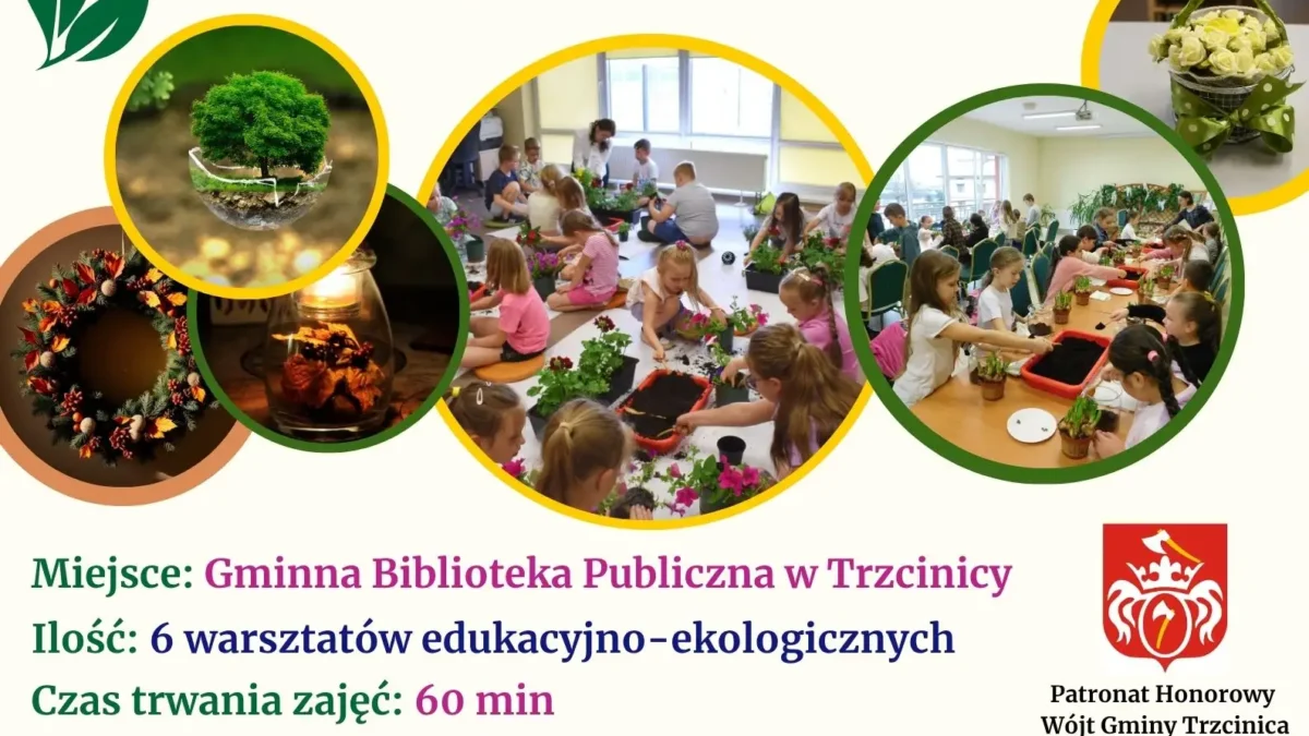 Eko kreatywni – ekologiczne warsztaty dla dzieci w Trzcinicy