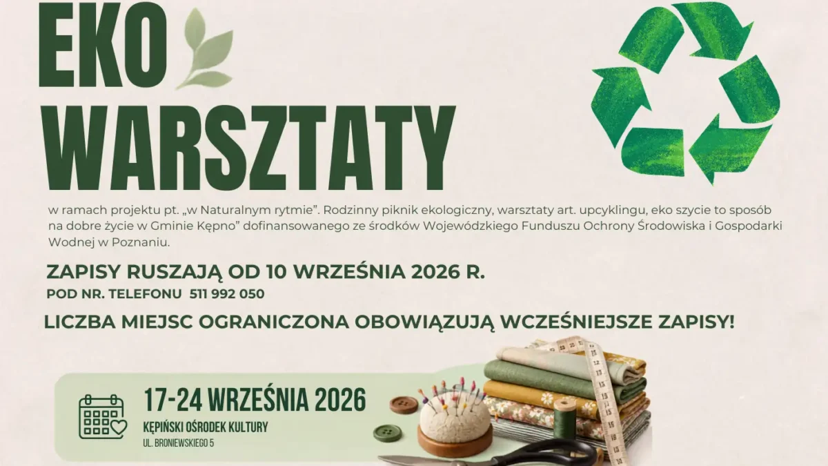 Eko warsztaty w Kępnie – ruszają zapisy na rodzinny piknik ekologiczny
