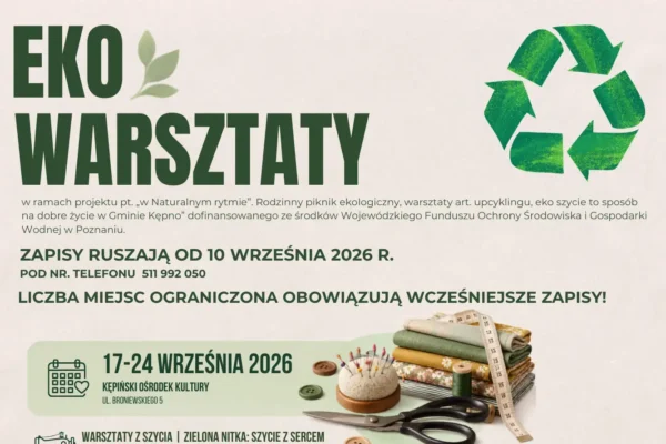 Eko warsztaty w Kępnie – ruszają zapisy na rodzinny piknik ekologiczny