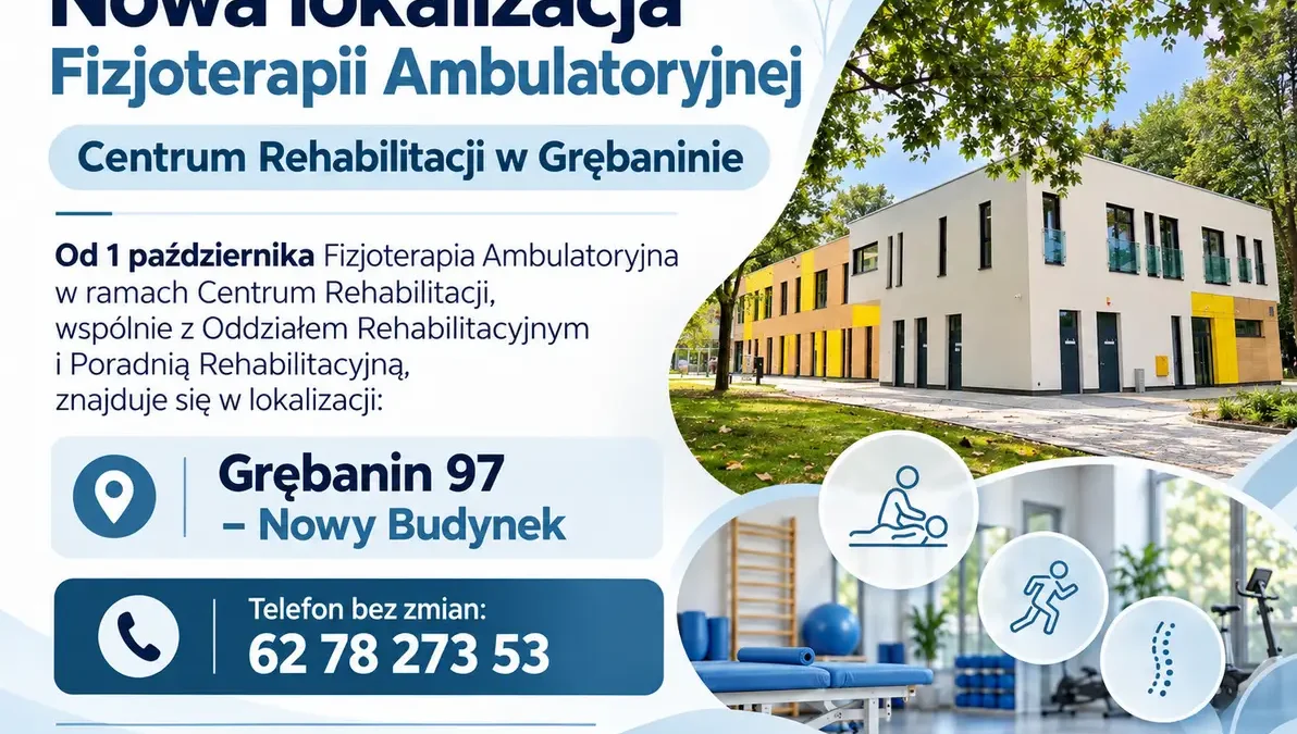 Nowe Centrum Rehabilitacji w Grębaninie – fizjoterapia ambulatoryjna już od 1 października