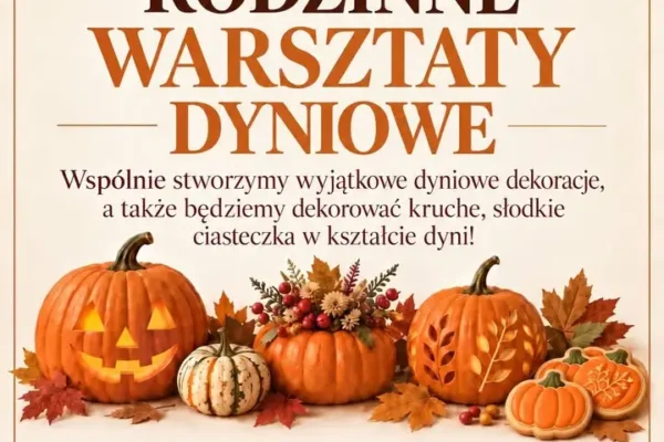 Rodzinne warsztaty dyniowe w Perzowie – ostatni dzień zapisów