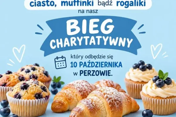 Bieg charytatywny w Perzowie – gdzie i kiedy dostarczyć ciasta?