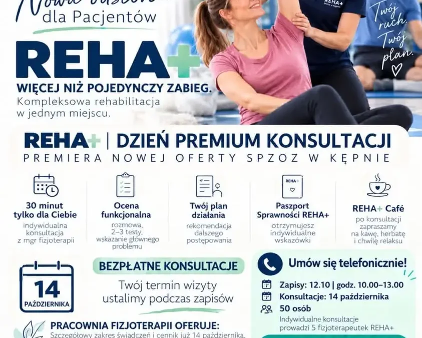 REHA+ w Kępnie: 20 dodatkowych bezpłatnych konsultacji – rejestracja 13 października