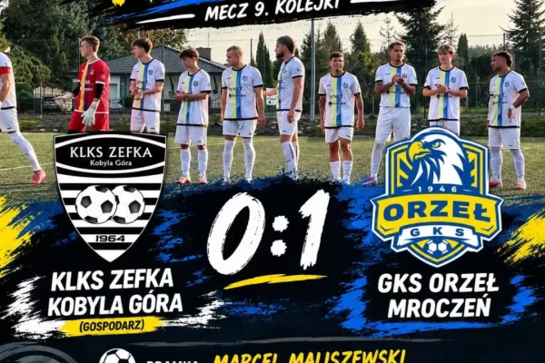 Orzeł Mroczeń wygrywa na wyjeździe z Zefką Kobyla Góra 1:0