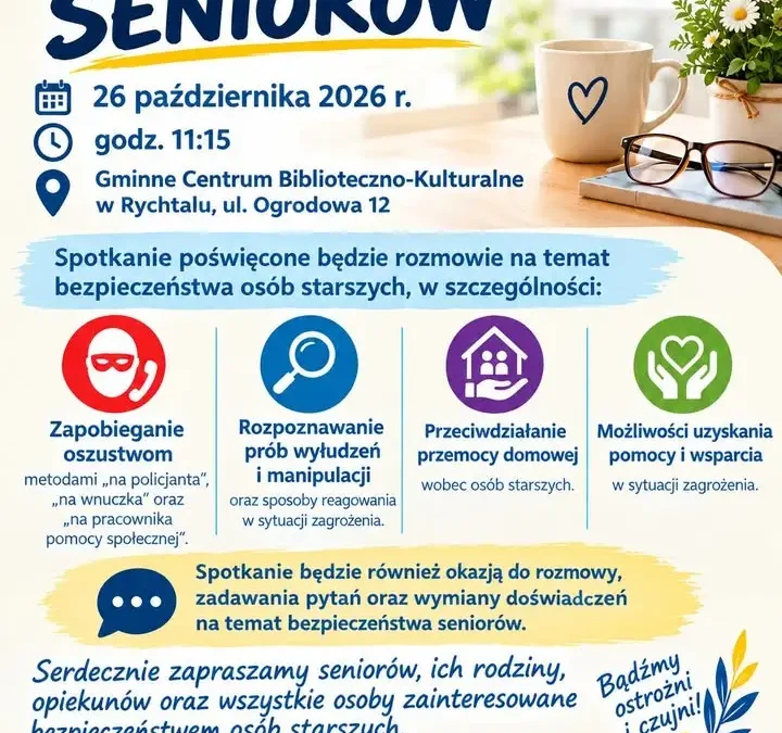 Bezpieczeństwo seniorów tematem spotkania w Rychtalu