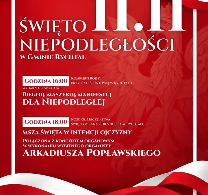 Rychtal uczci 108. rocznicę niepodległości – bieg, msza i koncert organowy