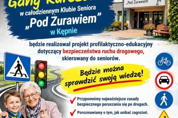 Gang Kurczoka uczy seniorów bezpieczeństwa na drodze – spotkanie w Kępnie