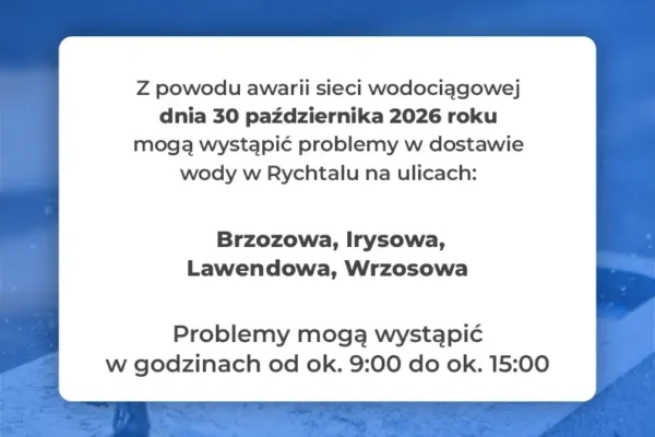 Rychtal: możliwe przerwy w dostawie wody 30 października