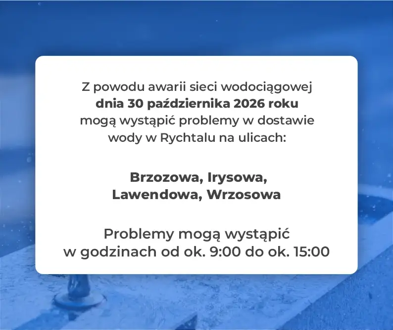 Rychtal: możliwe przerwy w dostawie wody 30 października