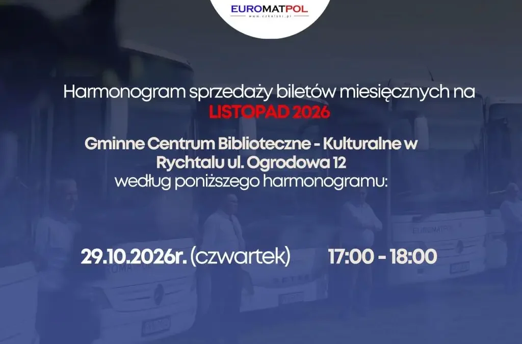 Gdzie kupić bilet miesięczny na listopad? Harmonogram sprzedaży w Rychtalu