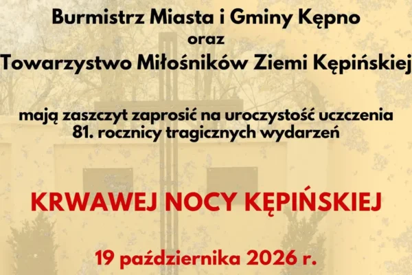 Kępno uczci 81. rocznicę Krwawej Nocy Kępińskiej