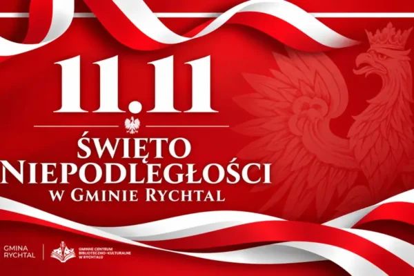 Rychtal świętuje Niepodległość – bieg, msza i koncert organowy
